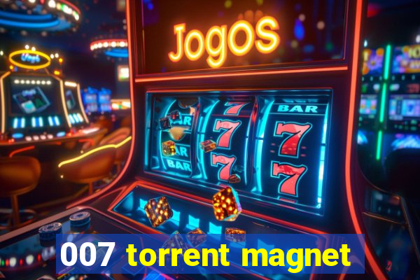 007 torrent magnet